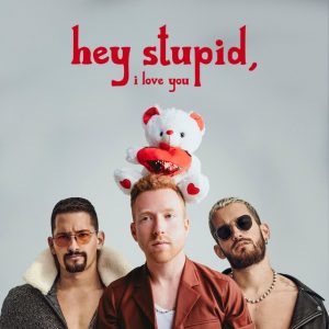 JP Saxe Ft. Mau Y Ricky – Hey Stupid, I Love You, Spanglish Version